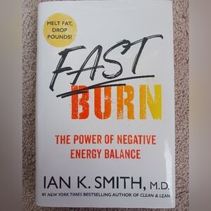 Hardcover Fast Burn By Ian K Smith MD